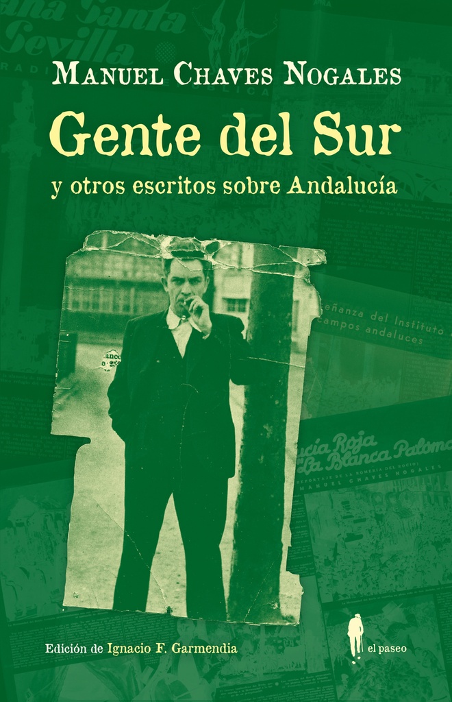 Gente del Sur y otros escritos sobre Andalucía