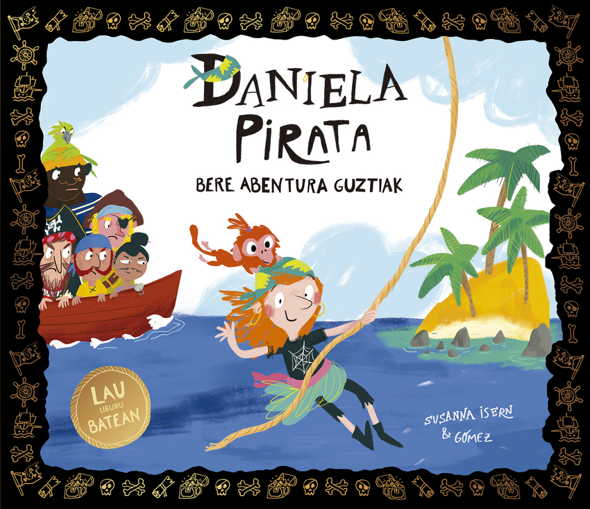 Daniela Pirata. Bere abentura guztiak