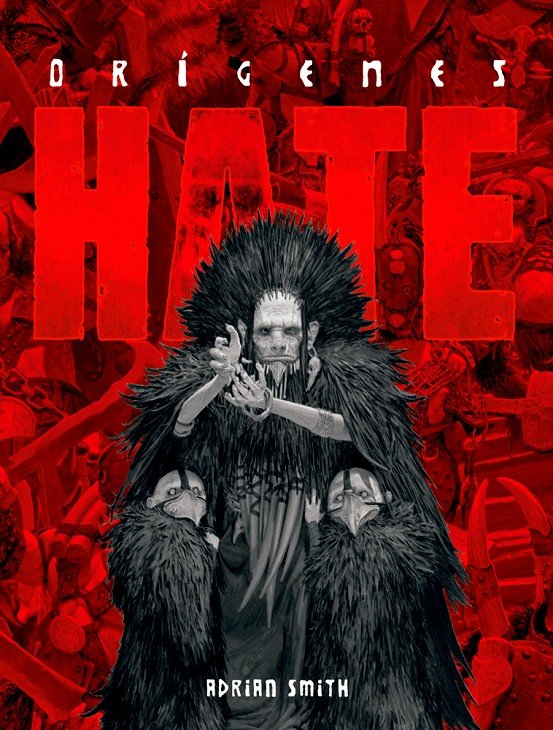 HATE: ORÍGENES