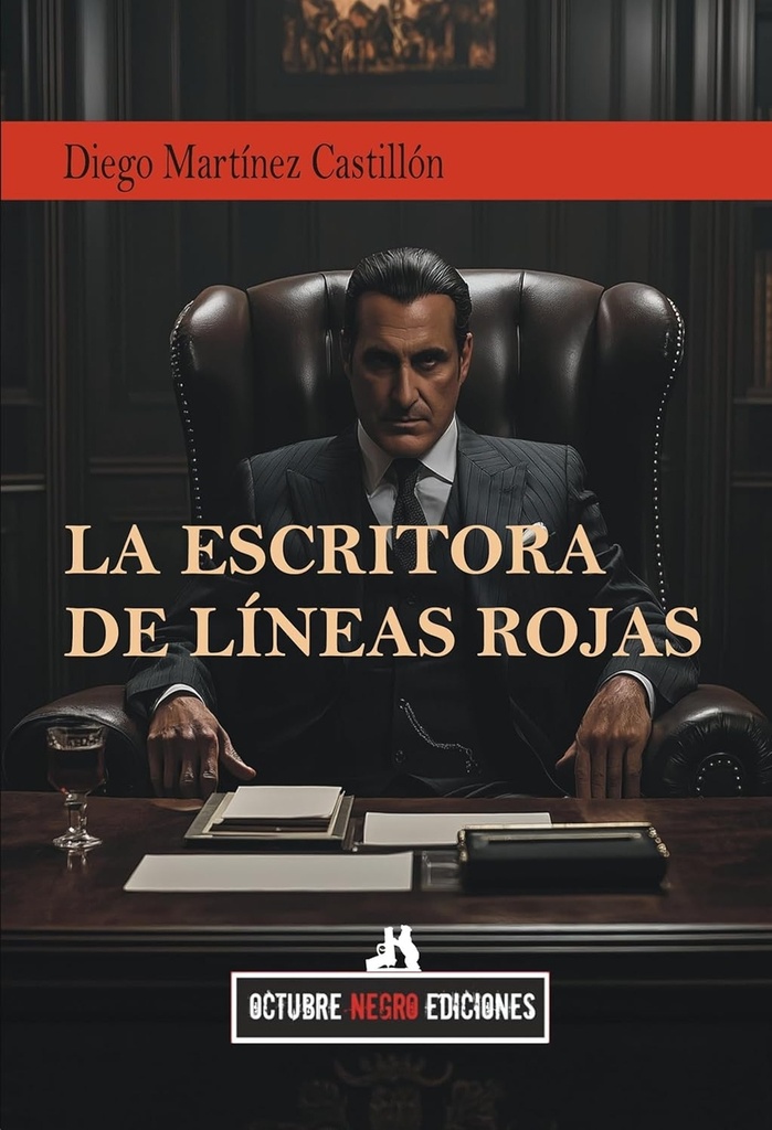 ESCRITORA DE LINEAS ROJAS (POLICIACA)