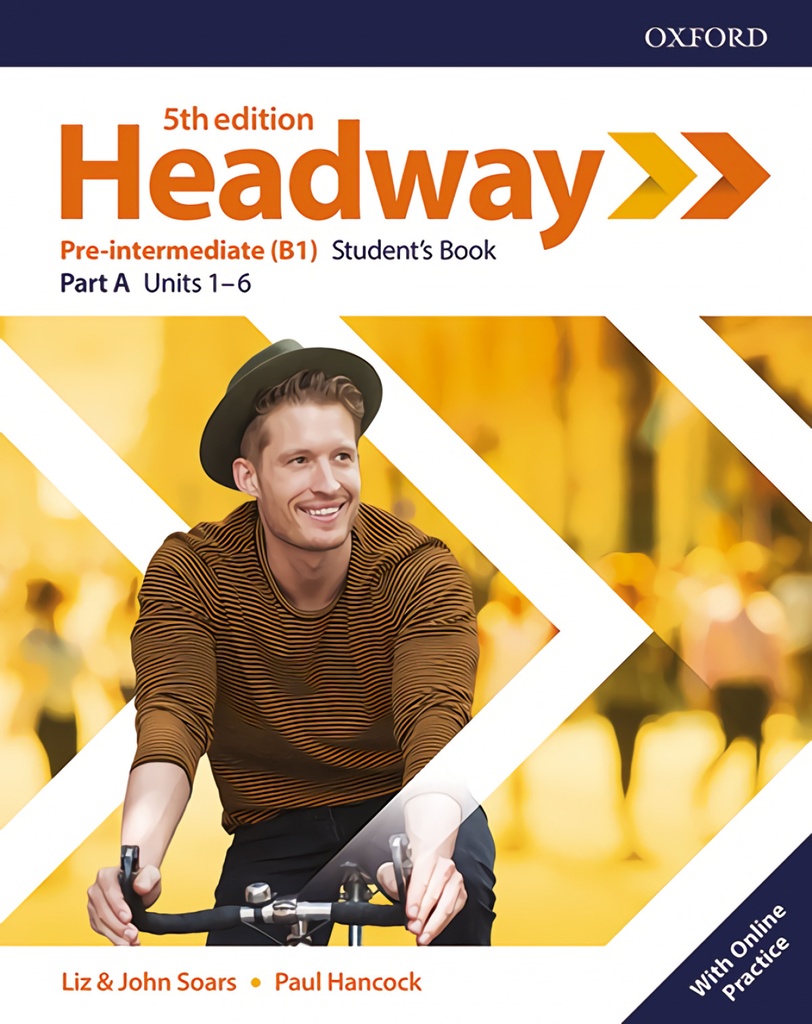 HEADWAY PRE INTERMEDIATE SPLIT STUDENTS A FIFTH EDITION