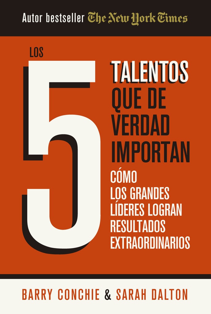 Los 5 talentos que de verdad importan