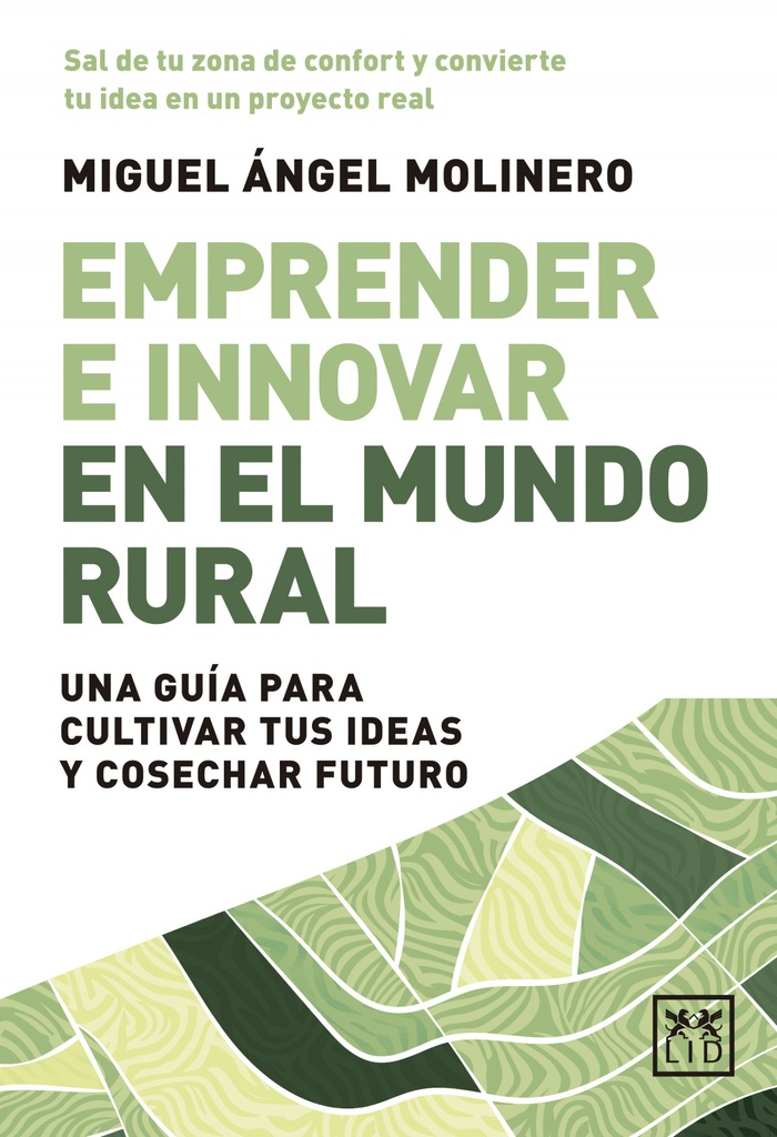 EMPRENDER E INNOVAR EN EL MUNDO RURAL