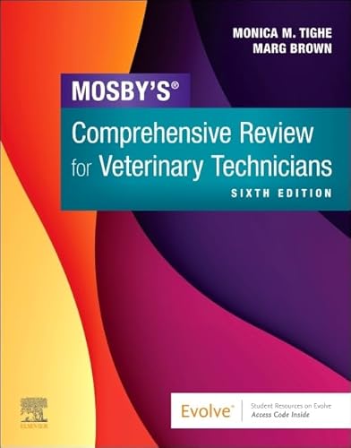 MOSBY'S COMPREHENSIVE REVIEW FOR VETERINARY TECHNICIANS