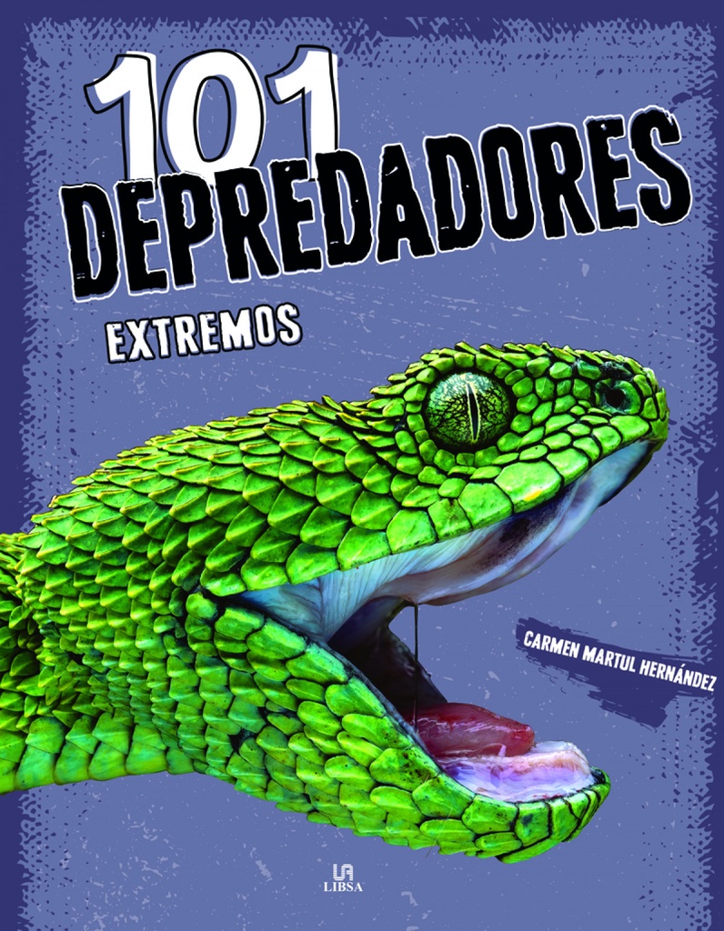101 Depredadores Extremos