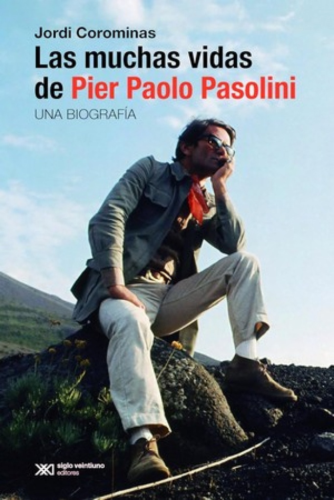 Las muchas vidas de Pier Paolo Pasolini
