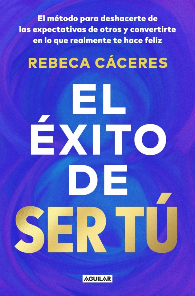 El éxito de ser tú