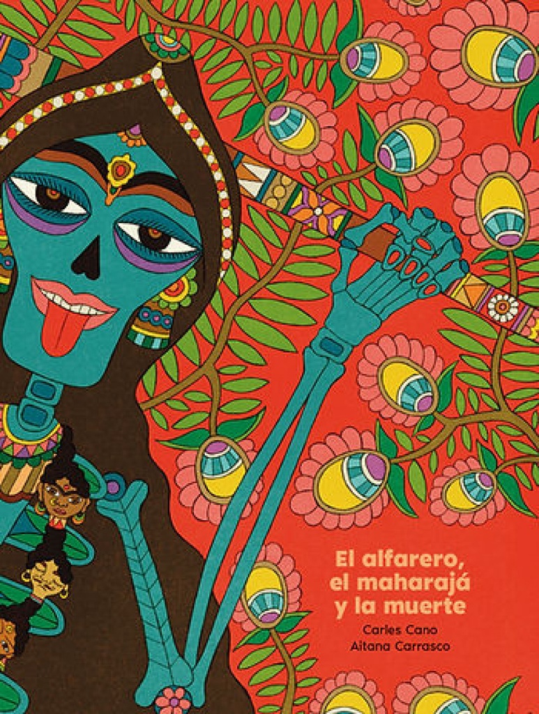 EL ALFARERO, EL MAHARAJA Y LA MUERTE