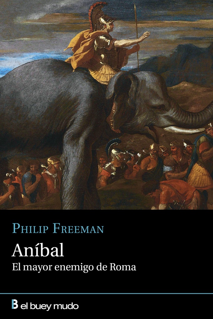 ANÍBAL, EL MAYOR ENEMIGO DE ROMA