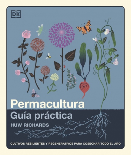 Permacultura: Guía práctica