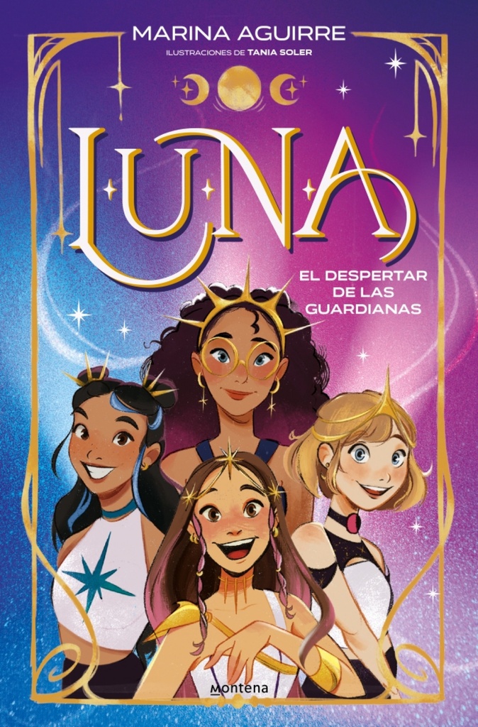 L.U.N.A. 1 - El despertar de las guardianas
