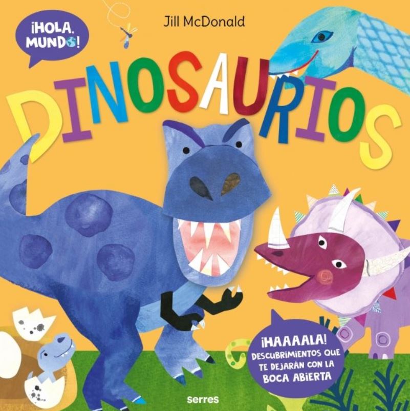 ¡Hola, mundo! Dinosaurios