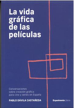 La vida gráfica de las películas