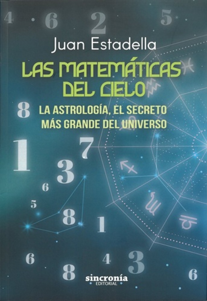 MATEMATICAS DEL CIELO, LAS