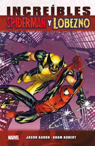 MARVEL ESSENTIALS INCREIBLES SPIDERMAN Y LOBEZNO