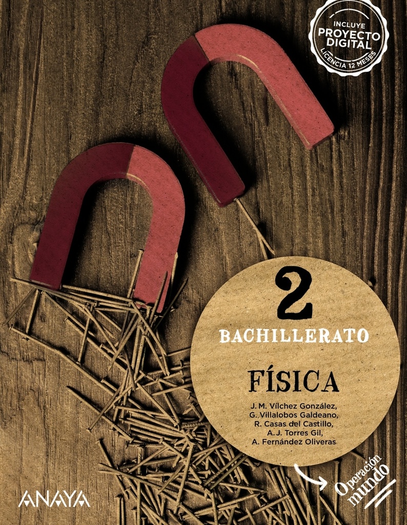 FÍSICA 2ºBACHILLERATO. OPERACIÓN MUNDO 2023