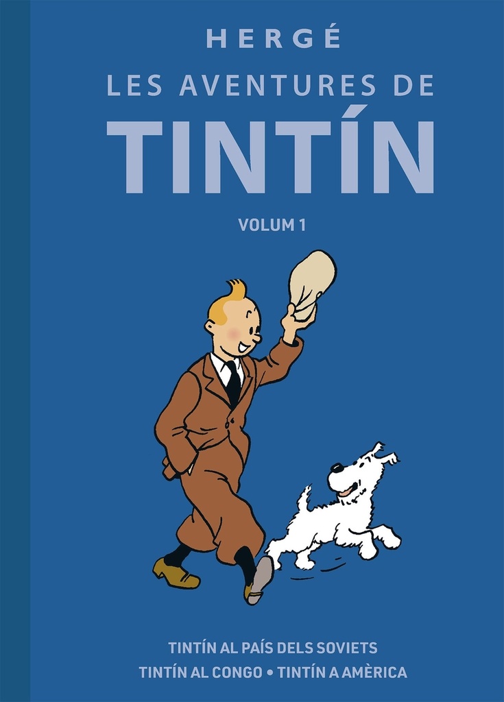 Les aventures de Tintín. Volum 1