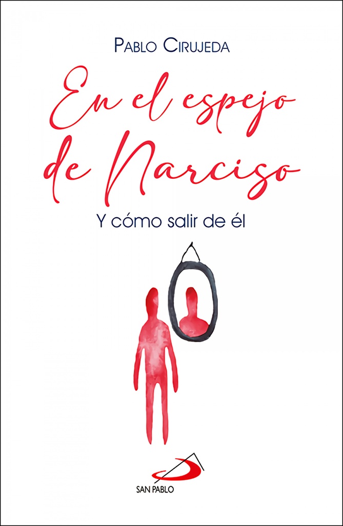 En el espejo de Narciso