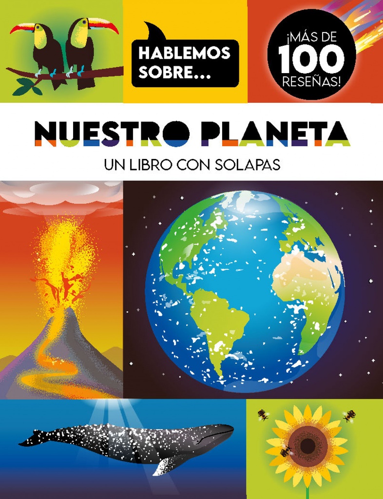 HABLEMOS SOBRE... NUESTRO PLANETA