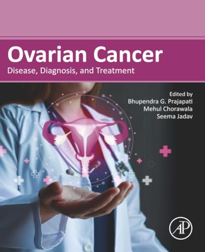 Ovarian Cancer.Disease, diagnosis, and treatment