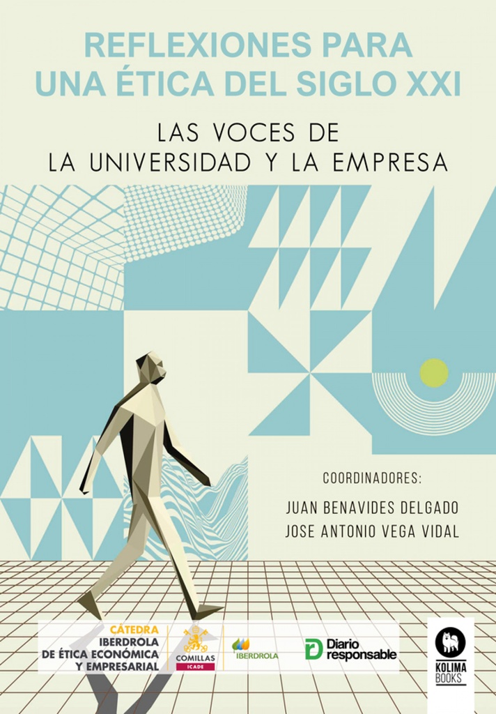 Reflexiones para una ética del siglo XXI