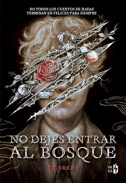 No dejes entrar al bosque