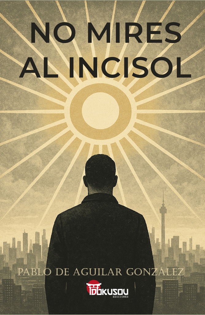 No mires al incisol
