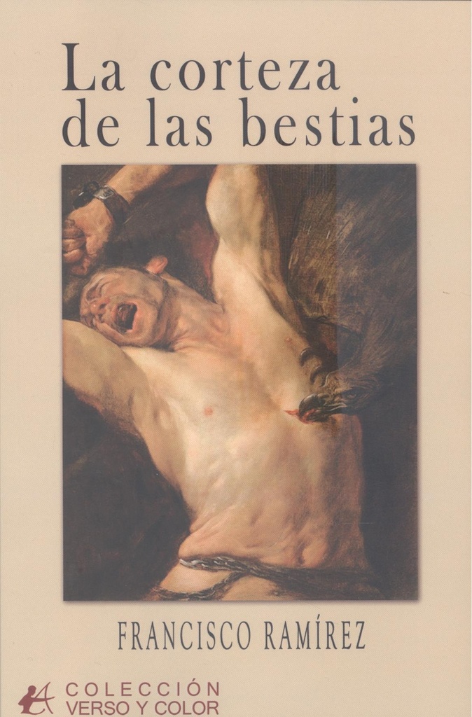 LA CORTEZA DE LAS BESTIAS