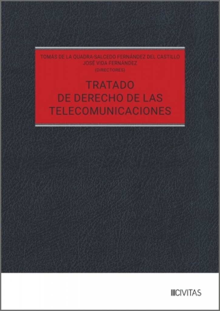Tratado de Derecho de las Telecomunicaciones
