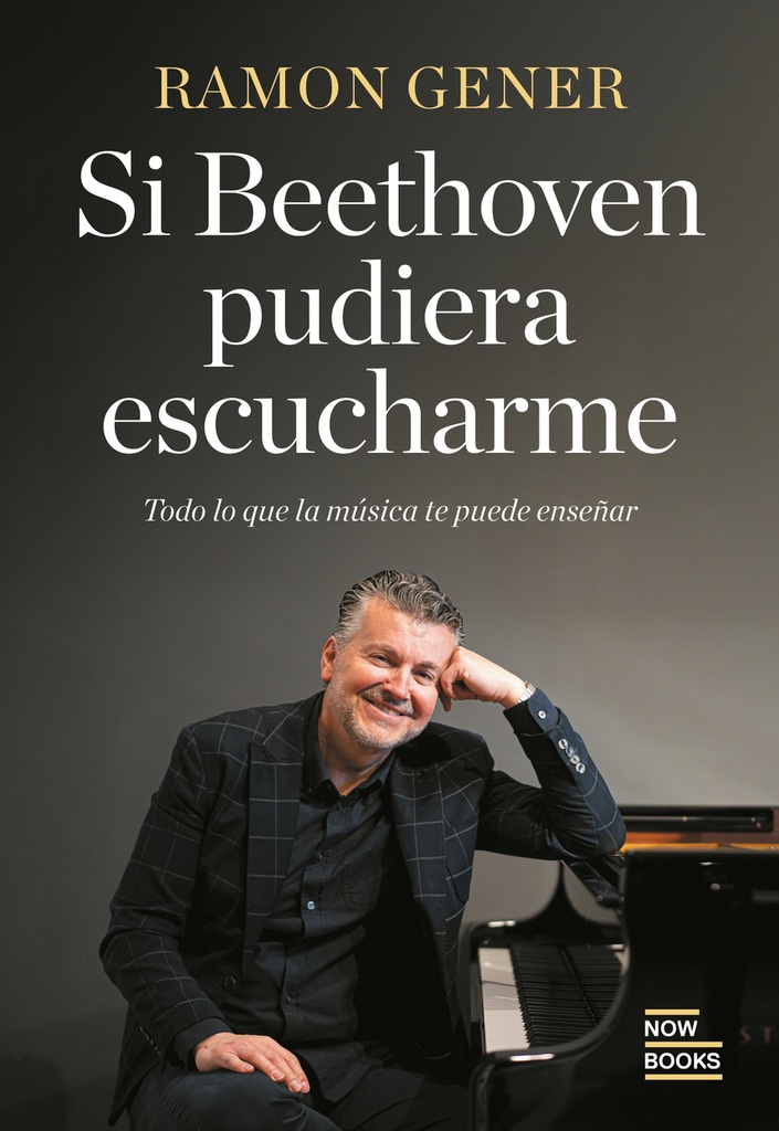 Si Bethoven pudiera escucharme