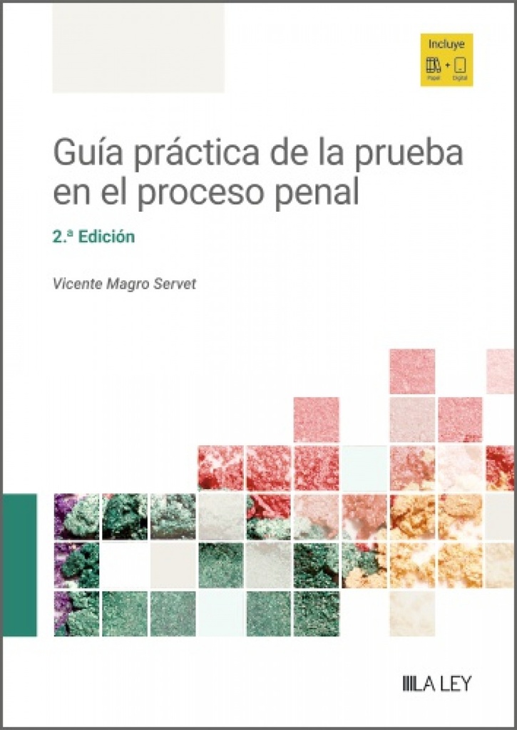 GUIA PRACTICA DE LA PRUEBA EN EL PROCESO PENAL