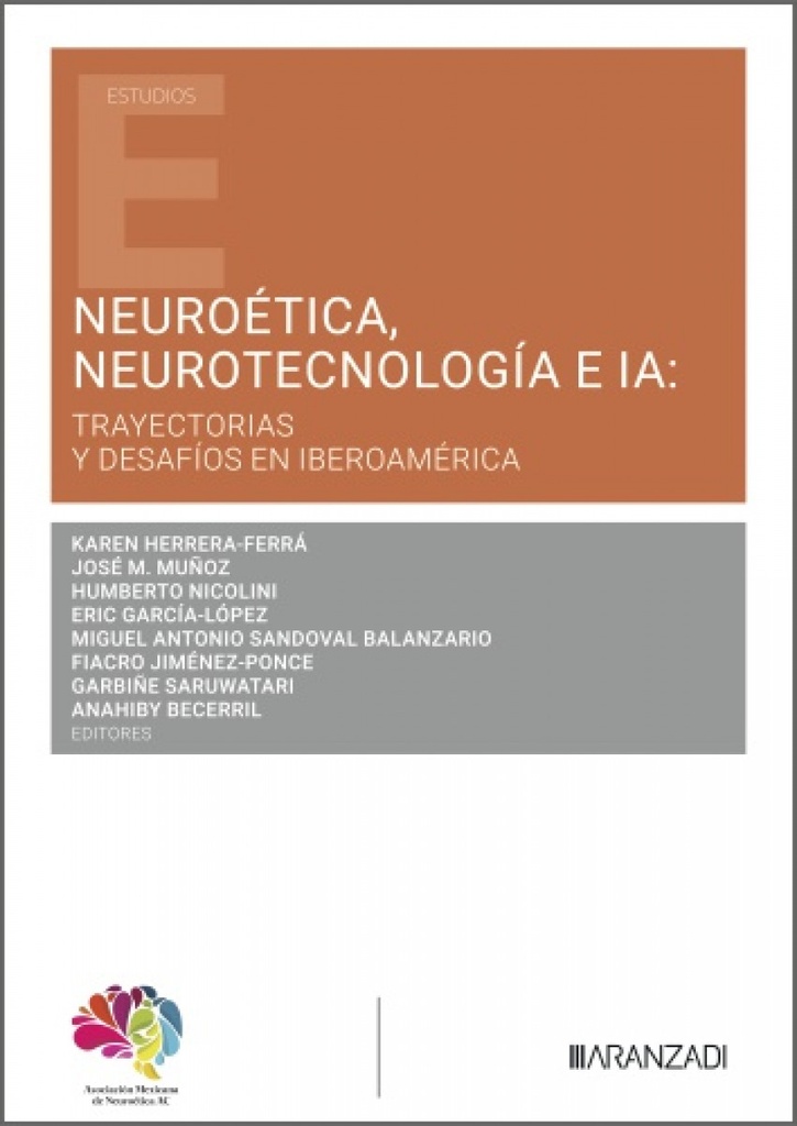 Neuroética, neurotecnología e IA
