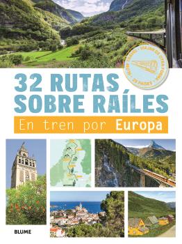 32 Rutas sobre raíles