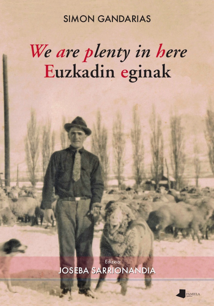 We hare plenty in here Euzkadin eginak