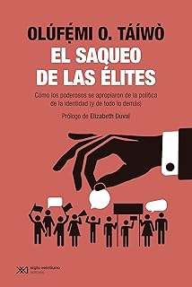 EL SAQUEO DE LAS ELITES