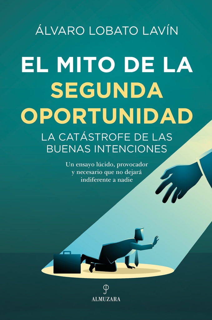 El mito de la segunda oportunidad