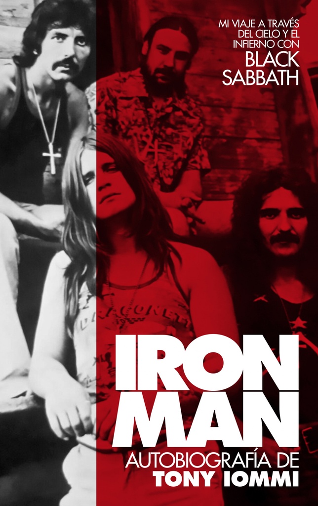 IRON MAN: AUTOBIOGRAFÍA DE TONY IOMMI