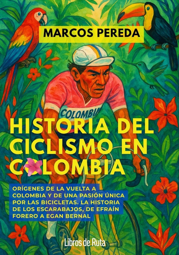 Historia del ciclismo en Colombia
