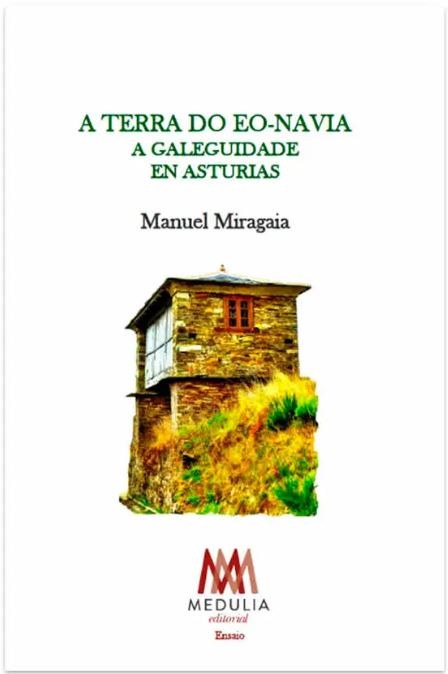 A Terra do Eo-Navia. A galeguidade en Asturias