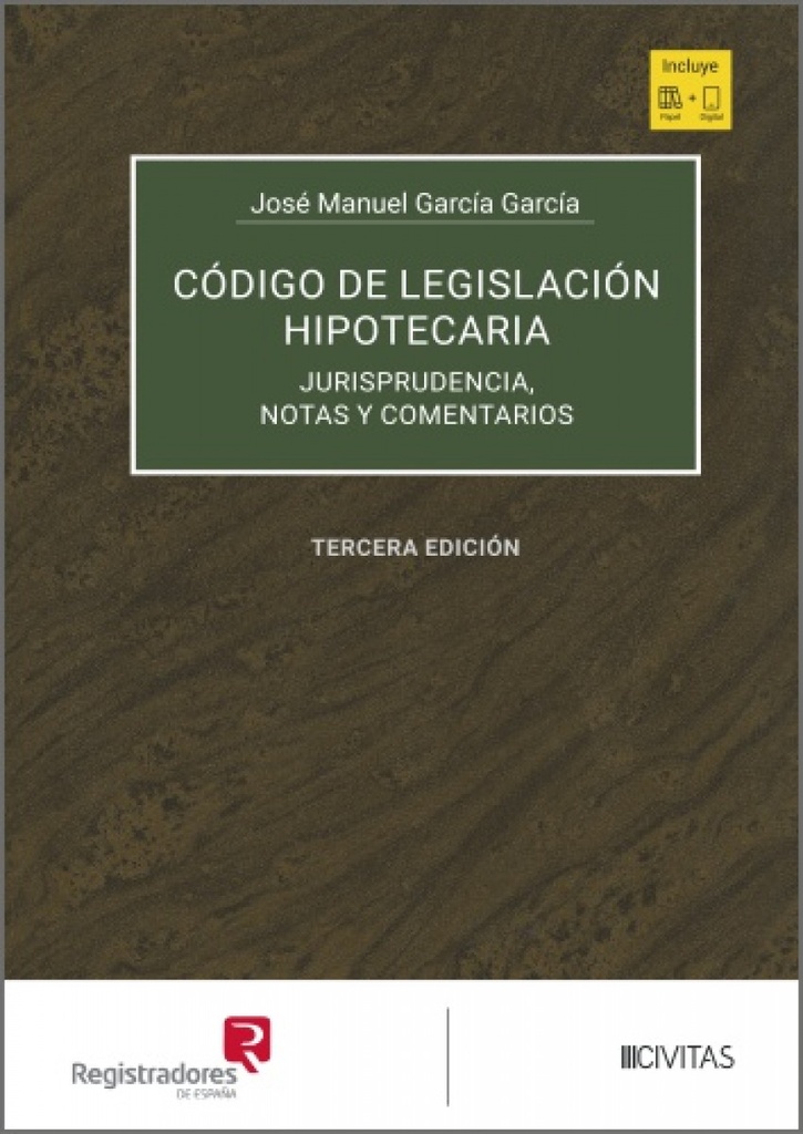 CODIGO DE LEGISLACION HIPOTECARIA (TOMOS I-II)
