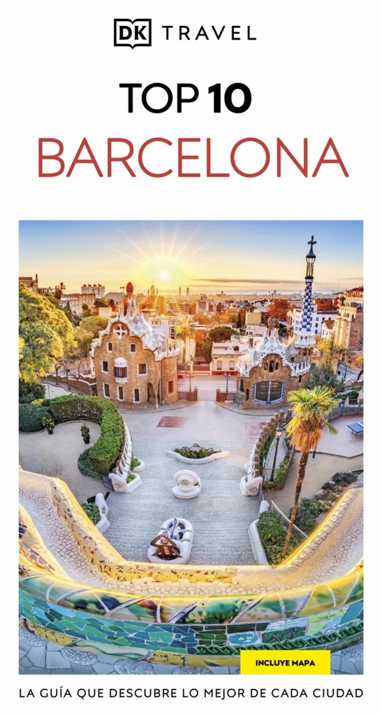 Barcelona (Guías Visuales TOP 10)