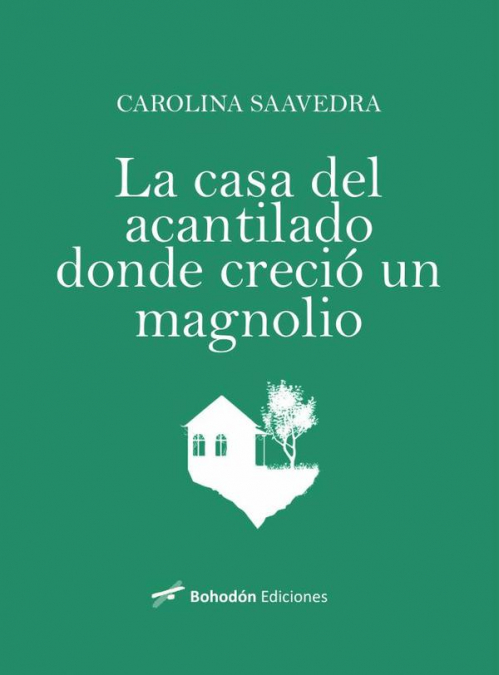 LA CASA DEL ACANTILADO DONDE CRECIÓ UN MAGNOLIO