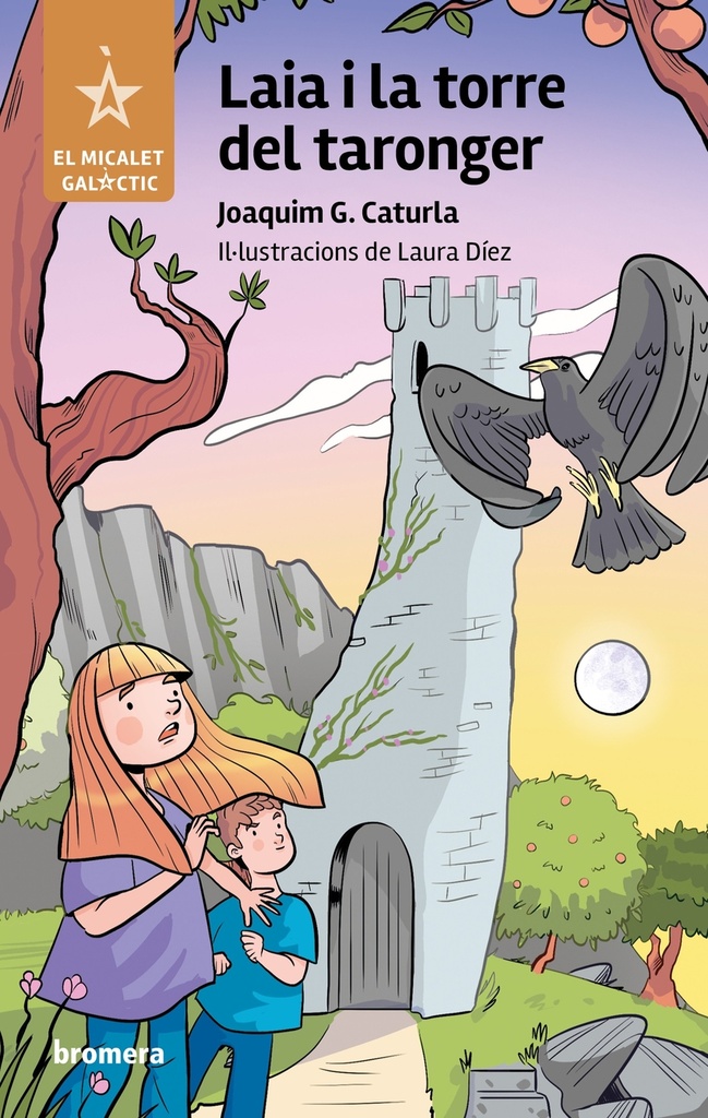 Laia i la torre del taronger