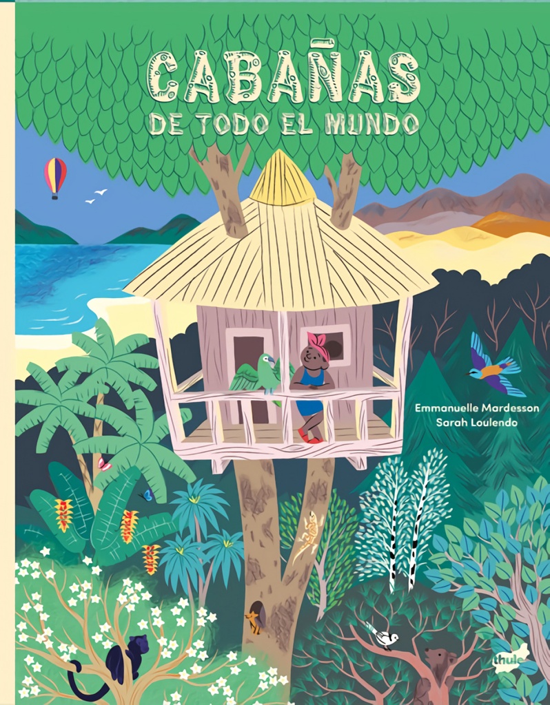 Cabañas de todo el mundo