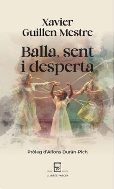 Balla, sent i desperta