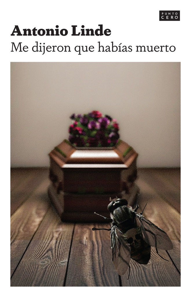 Me dijeron que habías muerto