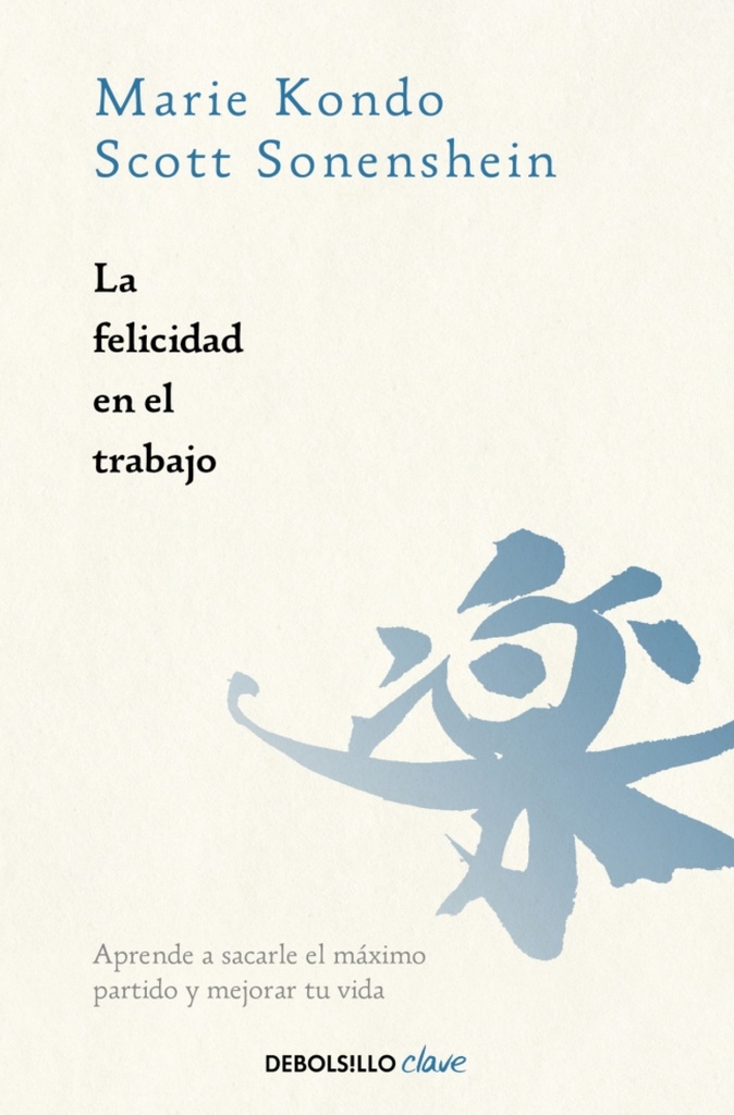 La felicidad en el trabajo