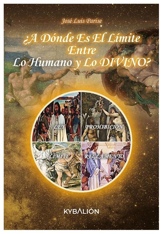 A DONDE ES EL LIMITE ENTRE LO HUMANO Y LO DIVINO