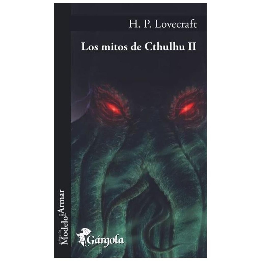 Mitos de Cthulhu II Los