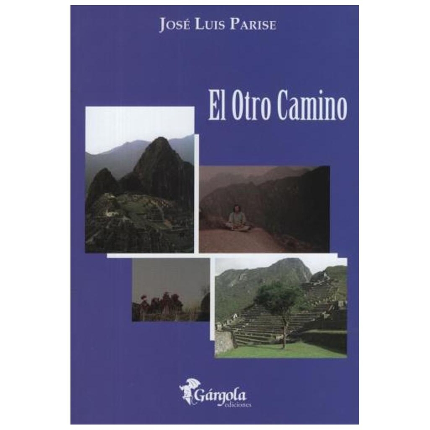 Otro camino, El